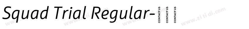 Squad Trial Regular字体转换 Squad Trial Regular字体转换